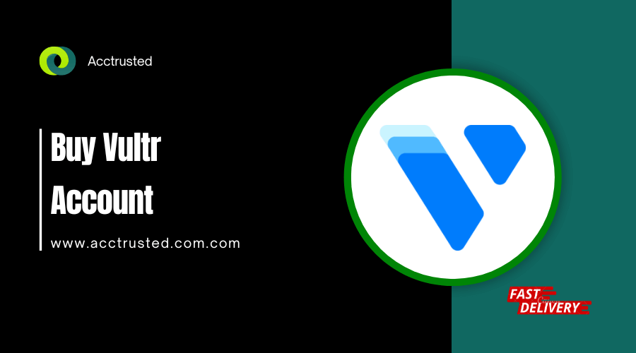 Buy Vultr Accounts