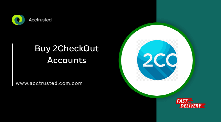 Buy 2CheckOut Accounts